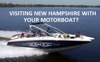 Visiting NH with your Motorboat? An Out of State Boater Decal is required